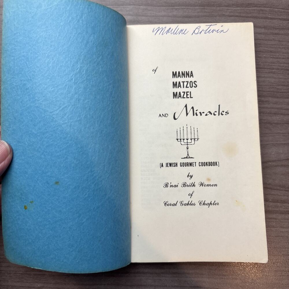 Manna Matzos Mazel And Miracles “Jewish Cookbook” B’nai Brith Women Coral Gables - Picture 7 of 9